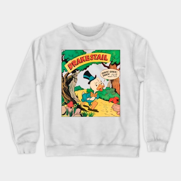 Drakestail Retro Duck with Hat walks worried: When do i get my money back? Vintage Comic 1947 Crewneck Sweatshirt by REVISTANGO